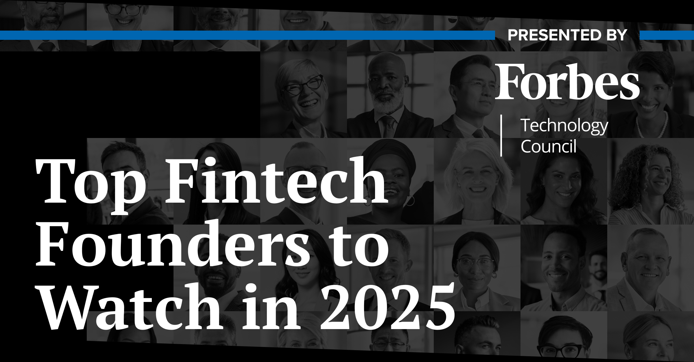 Top Fintech Founders To Watch in 2025