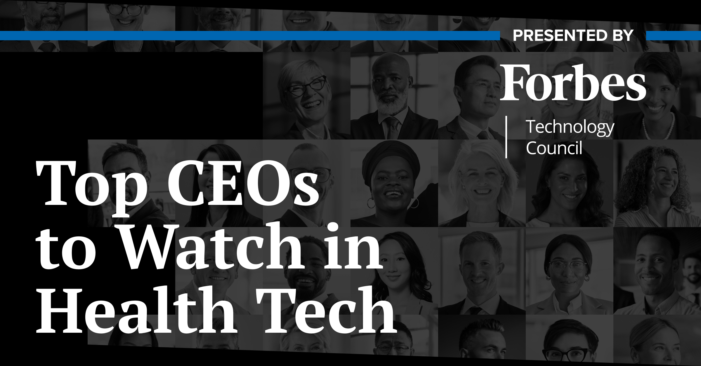 Top Health Tech CEOs To Watch in 2025