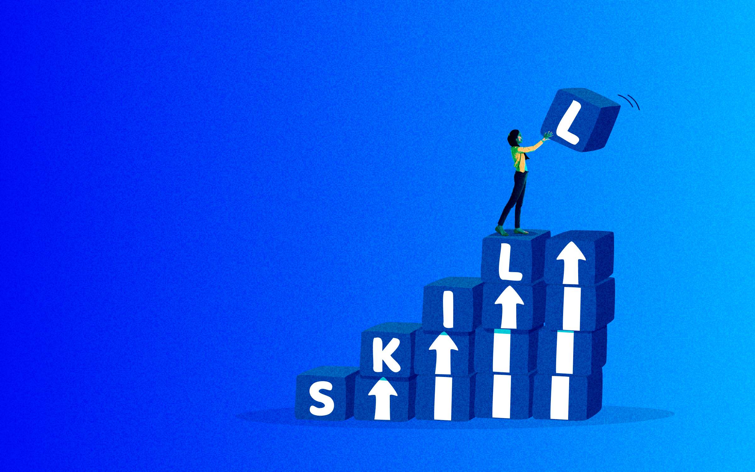 A person places the final block on a staircase spelling “SKILL” against a blue gradient background, symbolizing developing interests, skills, and expertise while building transferable skills step by step toward growth and achievement.